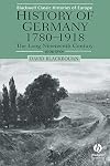 History of Germany, 1780-1918: The Long Nineteenth Century