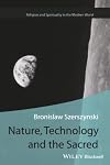 Nature, Technology and the Sacred