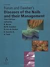 Baran and Dawber's Diseases of the Nails and their Management