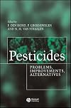 Pesticides: Problems, Improvements, Alternatives