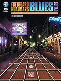 Fretboard Roadmaps - Blues Guitar: The Essential Guitar Patterns That All the Pros Know and Use