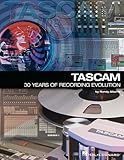 Tascam 30 Years Of Recording Evolution
