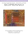 G. Schirmer Opera Anthology: Coloratura Arias for Soprano