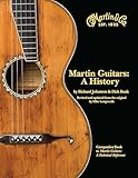 Martin Guitars: A History