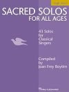 Sacred Solos for All Ages - High Voice: High Voice Compiled by Joan Frey Boytim