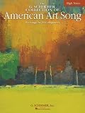 The G Schirmer Collection Of American Art Song 50 Songs By 29 Composers High Voice