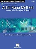 Hal Leonard Adult Piano Method - Book 1 (Book/Online Audio) (Hal Leonard Student Piano Library (Songbooks))