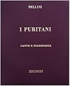 I Puritani [vocal score]