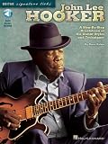 John Lee Hooker A Stepbystep Breakdown Of His Guitar Styles And Techniques Signature Licks Cd