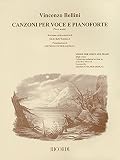 Vincenzo Bellini Canzoni Per Voce Songs For High Voice And Piano