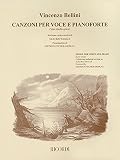 Vincenzo Bellini Canzoni Per Voce Songs For Low Voice And Piano