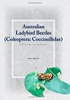 Australian ladybird beetles (Coleoptera: Coccinellidae) their biology and classification