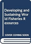 Developing and Sustaining World Fisheries Resources: The State of Science and Management. 2nd World Fisheries Congress.
