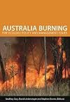 Australia Burning: Fire Ecology, Policy and Management Issues