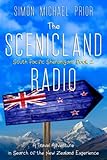 The Scenicland Radio: A Travel Adventure in Search of the New Zealand Experience