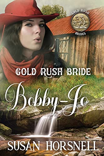 Gold Rush Bride: Bobby-Jo book cover