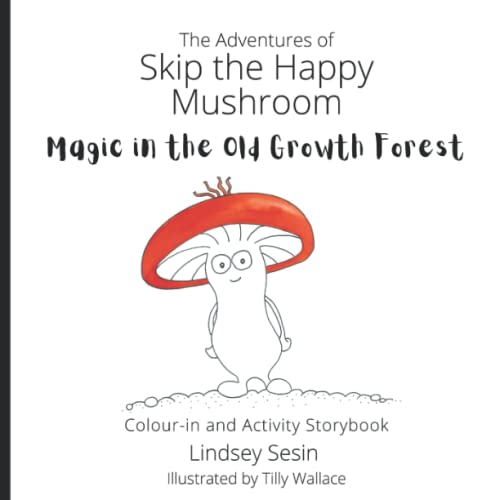 Cover of Adventures of Skip the Happy Mushroom