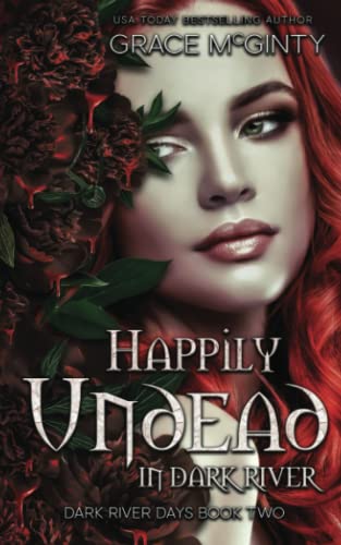 Happily Undead In Dark River book cover