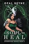 A Soul to Heal