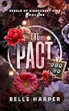 The Pact: Rebels of Ridgecrest High (Book 1)