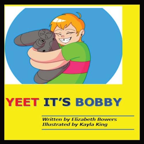Yeet it's Bobby book cover