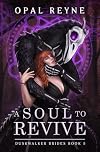 A Soul to Revive