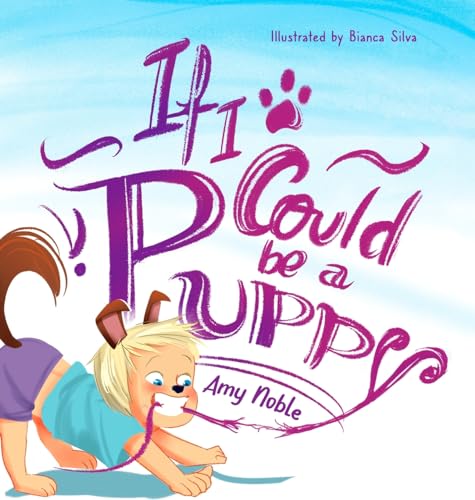 Cover of If I Could Be a Puppy