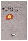 The rising sun in the Balkans : the Republic of Macedonia