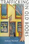 Trafficking in Old Books