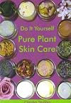 Do it Yourself: Pure Plant Skincare