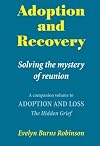 Adoption and recovery : solving the mystery of reunion