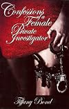 Confessions of a Female Private Investigator