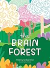 The Brain Forest
