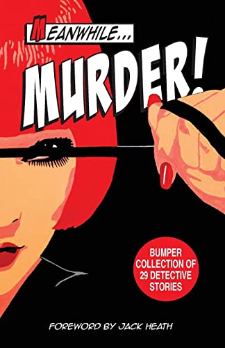 Meanwhile Murder: short stories of detective fiction book cover