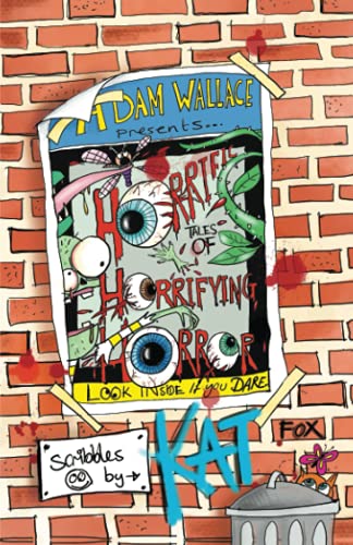 Adam Wallace Presents ... Horrific Tales of Horrifying Horror cover