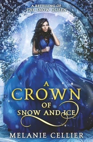 A Crown of Snow and Ice cover