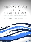 Winning Short Story Competitions: The Essential Writing Guide for the Serious Writer