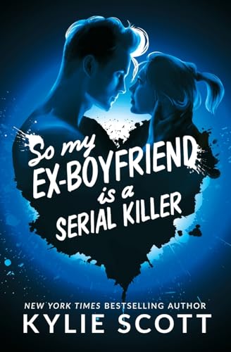 So My Ex-Boyfriend is a Serial Killer cover