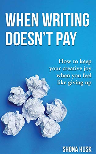 When Writing Doesn't Pay book cover