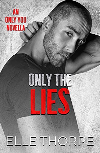 Only the Lies cover