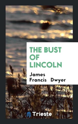 The Bust of Lincoln book cover