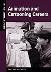 Opportunities in Animation and Cartooning Careers