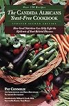 The Candida Albicans Yeast-Free Cookbook