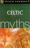 Teach Yourself Celtic Myths