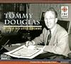 Tommy Douglas: Dream No Little Dream