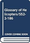 Lexique des hélicoptères = Glossary of Helicopters
