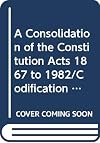A consolidation of the Constitution Acts, 1867 to 1982
