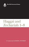 Haggai and Zechariah 1-8 : a commentary