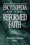 Encyclopedia of the Reformed Faith