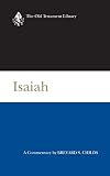 Isaiah (2000): A Commentary (Old Testament Library)